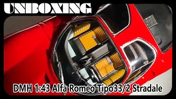 Alfa Romeo Tipo33/2 Stradale /DMH 1:43 / UNBOXING