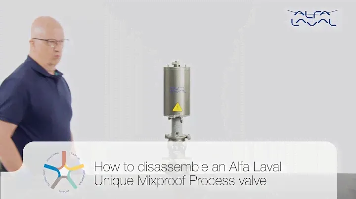 How to disassemble an Alfa Laval Unique Mixproof Process valve