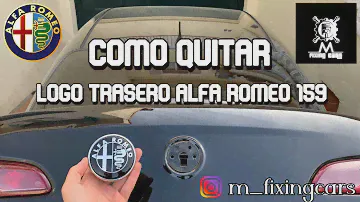 Como quitar el logo trasero Alfa Romeo 159 🍀🇮🇹