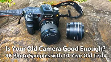 Достаточно ли хороша ваша старая камера? Примеры 4K с технологией 10-летней давности