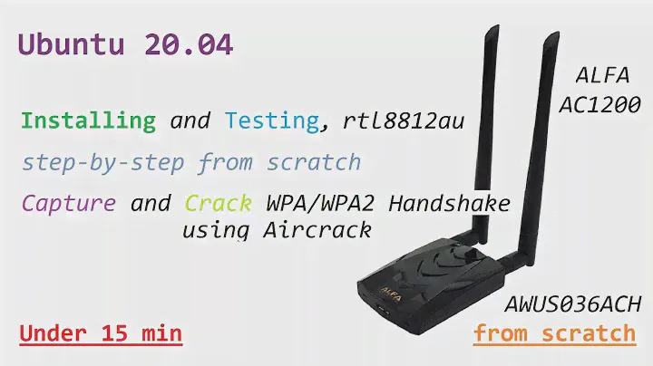 Install Alfa AWUS036ACH driver_Ubuntu 20.04_from scratch_Capture and Crack WPA Handshake by Aircrack