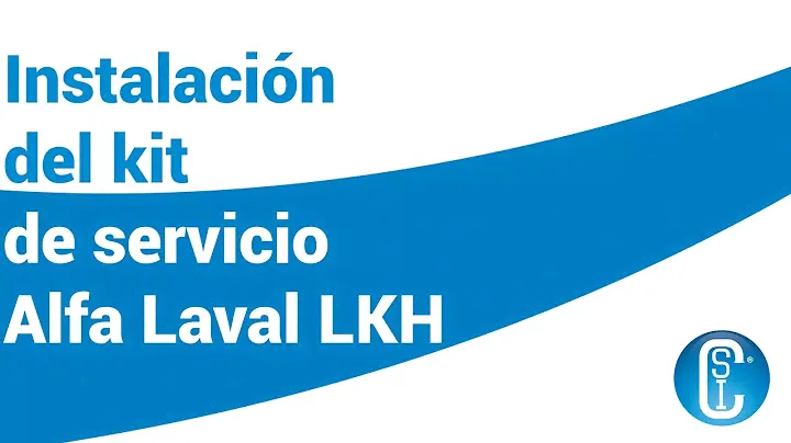 Instalación del kit de servicio Alfa Laval LKH