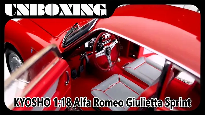 Alfa Romeo Giulietta Sprint / литая модель автомобиля в масштабе 1:18 от KYOSHO / AMR UNBOXING