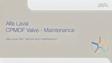 CPMOF Valve - Maintenance
