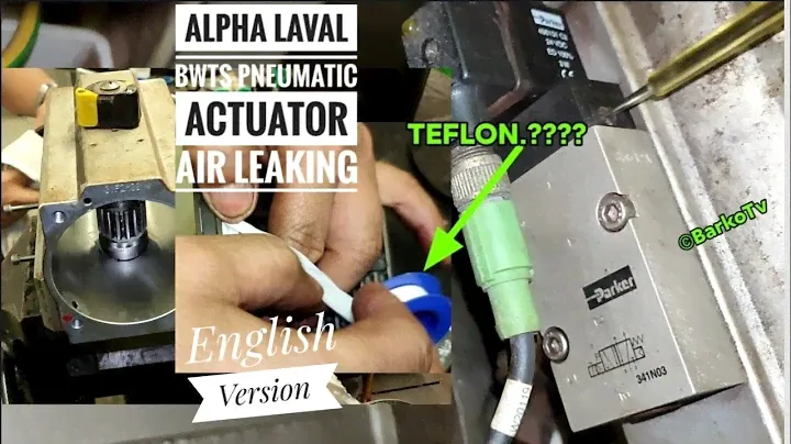 English. BWTS Pneumatic actuator valve overhauled, alpha laval